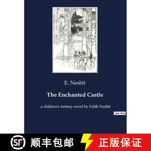 Enchanted children The Edith 9782382744864 Castle 4周达 fantasy Nesbit novel