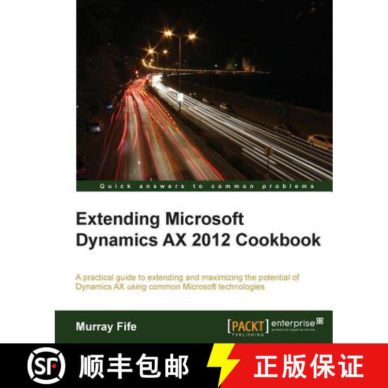 预订 Extending Microsoft Dynamics Ax 2012 Cookbook [9781782168331]