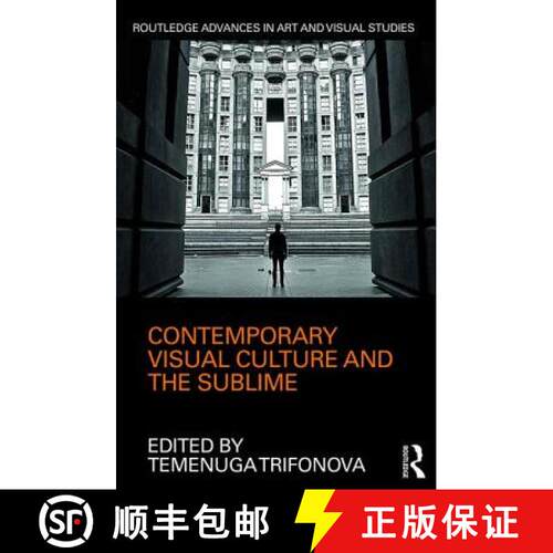 【3-4周达】精装 Contemporary Visual Culture and the Sublime [9781138237728]