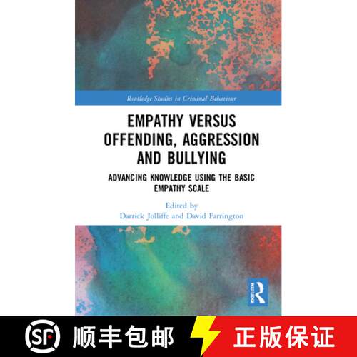 【3-4周达】精装 Empathy Versus Offending, Aggression, and Bullying: Advancing Knowledge Using the Bas... [9780367253745]