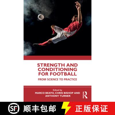 【3-4周达】The Science of Strength and Conditioning for Football: From Science to Practice [9781032468266]