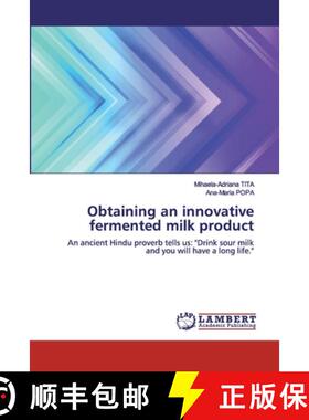 预订 Obtaining an innovative fermented milk product [9786200313454]