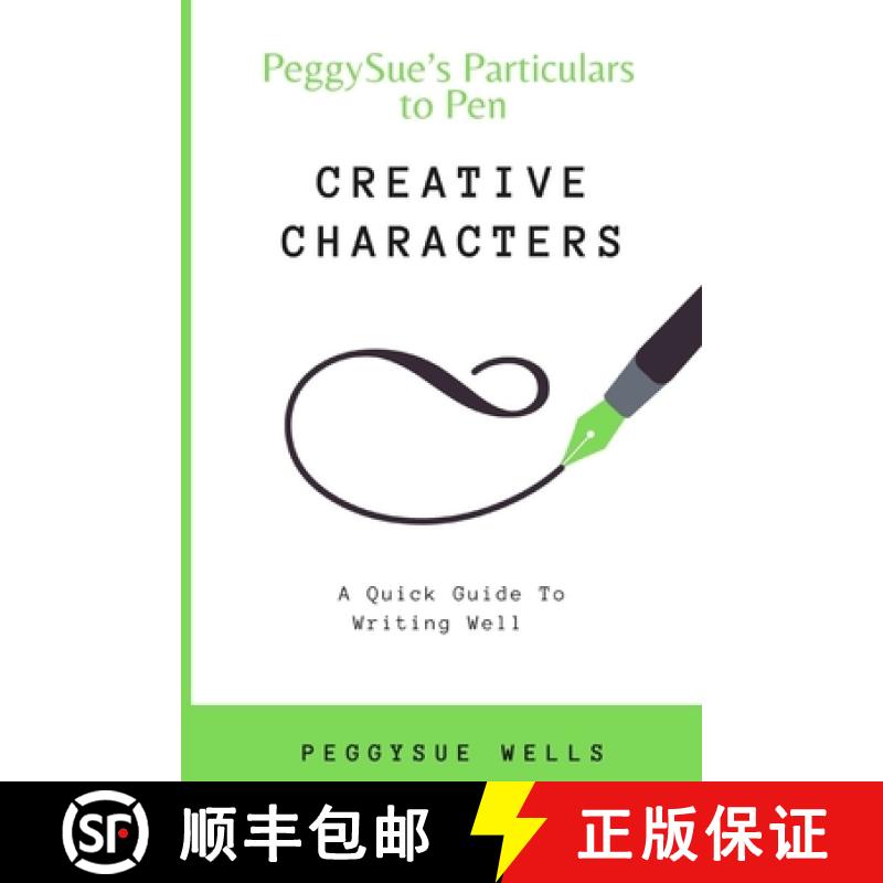 【2-3周达】Creative Characters: A Quick Guide To Writing Well [9798987980996]