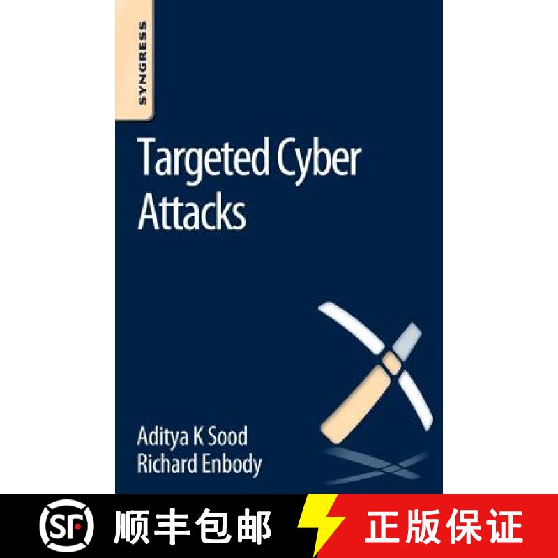 【3-4周达】Targeted Cyber Attacks: Multi-Staged Attacks Driven by Exploits and Malware [9780128006047]