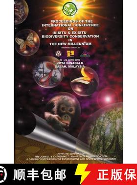 【3-4周达】Proceedings of the International Conference on In-situ and Ex-situ Biodiversity Conservati... [9789838081528]