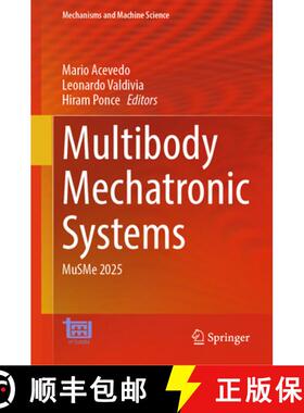 【3-4周达】Multibody Mechatronic Systems : MuSMe 2025 [9783032108616]