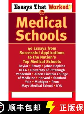【3-4周达】Essays that Worked for Medical Schools: 40 Essays from Successful Applications to the Nati... [9780345450449]