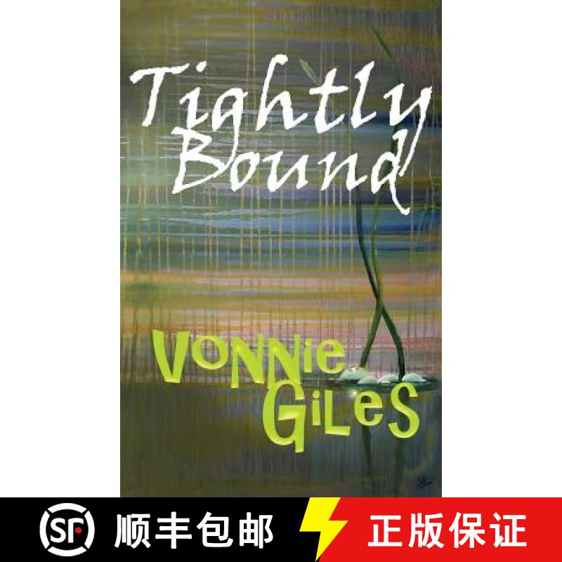 【2-3周达】Tightly Bound [9781908135070]