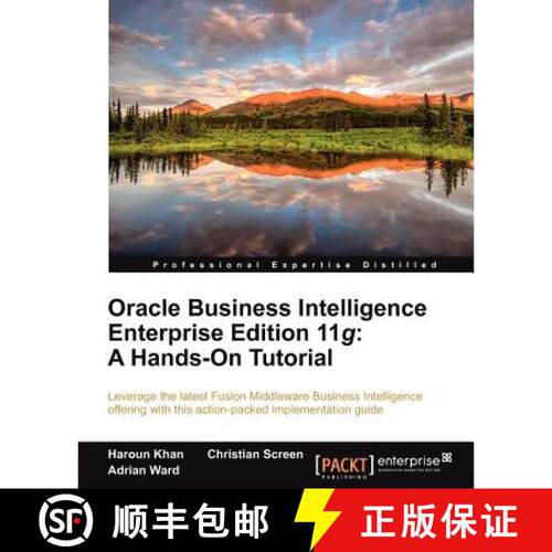 【3-4周达】Oracle Business Intelligence Enterprise Edition 11g: A Hands-On Tutorial [9781849685665]