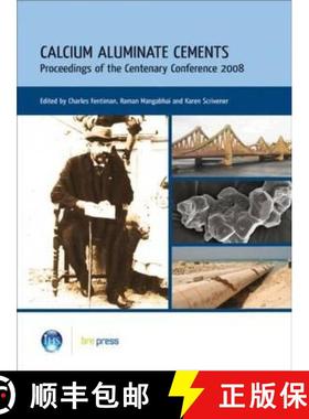 【3-4周达】Calcium Aluminate Cements: Proceedings of the Centenary Conference 2008 (Ep 94) [9781848060456]