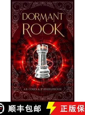 预订 Dormant Rook: A Paranormal Academy Urban Fantasy (Leah Ackerman Book 4) [9781958924181]