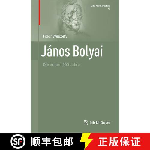 【3-4周达】精装 János Bolyai : Die ersten 200 Jahre [9783034600453]