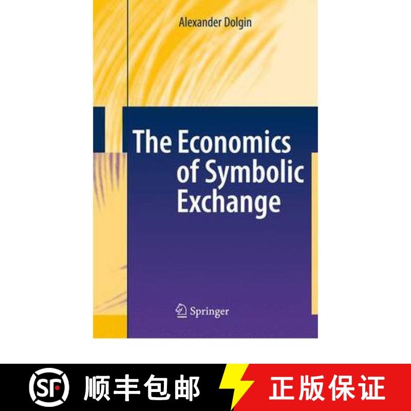 【3-4周达】The Economics of Symbolic Exchange [9783642098659]