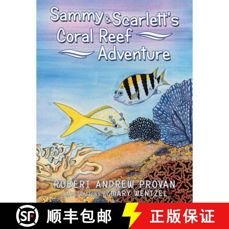 【3-4周达】Sammy & Scarlett's Coral Reef Adventure [9781665739313]