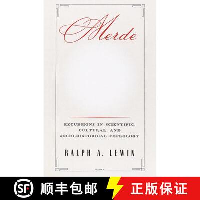 【3-4周达】Merde: Excursions in Scientific, Cultural, and Socio-Historical Coprology [9780812992519]