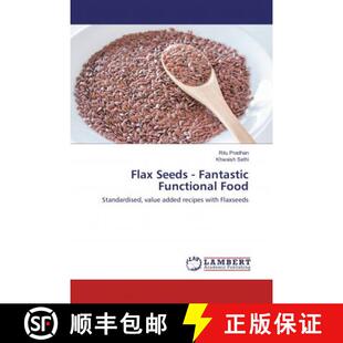 预订 Flax Seeds - Fantastic Functional Food [9786202006170]