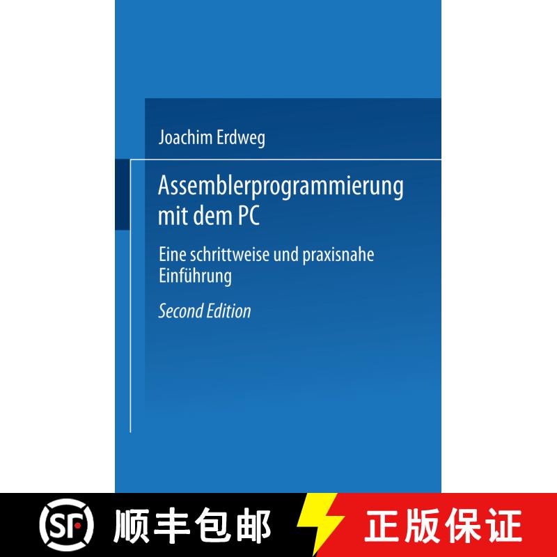 【3-4周达】Assembler- Programmierung mit dem PC: Eine schrittweise und praxisnahe Einführung (2., ve... [9783528147914] - 实物图