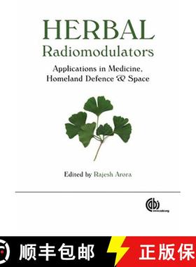 【3-4周达】Herbal Radiomodulators: Applications in Medicine, Homeland Defence and Space [9781845933951]