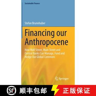 How Can Wall Anthropocene Financing Manage Banks Street Fu... and our Central 4周达 9783031232848 Main