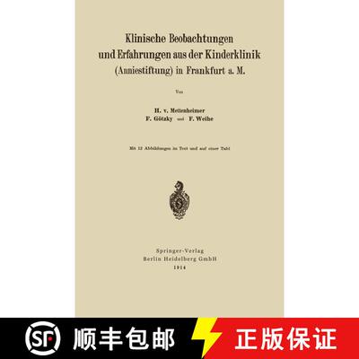 【3-4周达】Klinische Beobachtungen und Erfahrungen aus der Kinderklinik (Anniestiftung) in Frankfurt ... [9783662234457]