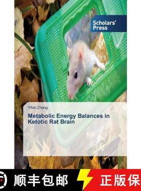 预订 Metabolic Energy Balances in Ketotic Rat Brain [9783639714890]