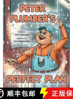 【3-4周达】Peter Plumber's Perfect Plan [9798989207008]