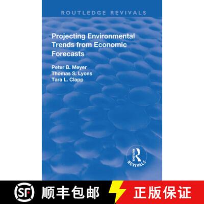 【3-4周达】Projecting Environmental Trends from Economic Forecasts [9781138726055]