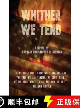 预订 Whither We Tend [9780578850405]