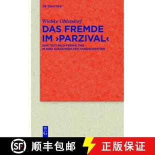 Text Den Fremde 9783110549515 预订 Handschriften ... Zum Cod. ＞Parzival Und Cgm Verhältnis Das Bild