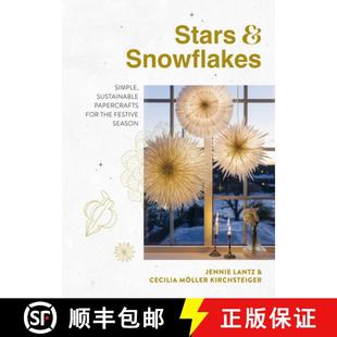 【3-4周达】Stars & Snowflakes: Simple, sustainable papercrafts for the festive season [9781922616807]