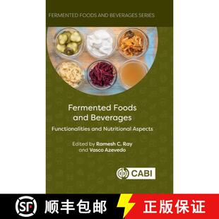【3-4周达】精装 Fermented Foods and Beverages – Functionalities and Nutritional Aspects [9781836991809]
