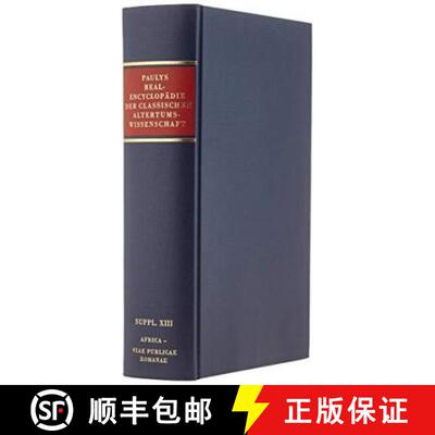 【3-4周达】Realencyclopädie der classischen Altertumswissenschaft: Supplementband.XIII: 1686 Africa... [9783476011602]