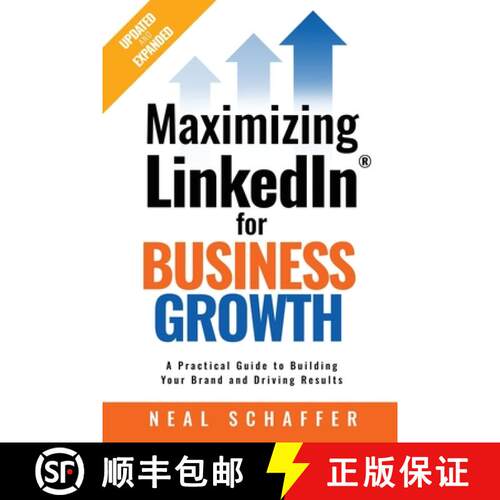 【3-4周达】Maximizing LinkedIn for Business Growth, Updated and Expanded: A Practical Guide to Buildi... [9798994077900]