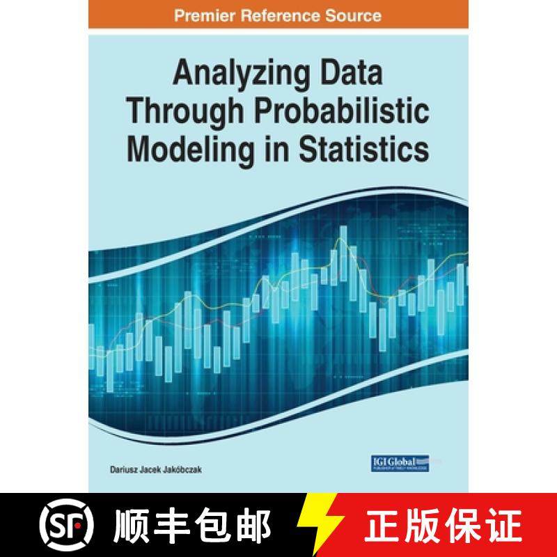 【3-4周达】Analyzing Data Through Probabilistic Modeling in Statistics [9781799854937]