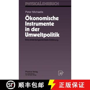 【3-4周达】Ökonomische Instrumente in der Umweltpolitik : Eine anwendungsorientierte Einführung [9783790809169]