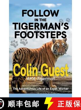 【3-4周达】Follow in the Tigerman's Footprints [9798224492381]