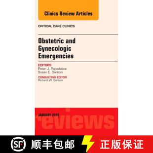 Obstetric 9780323414456 Clinics Issue 4周达 Gynecologic and Care Emergencies Critical