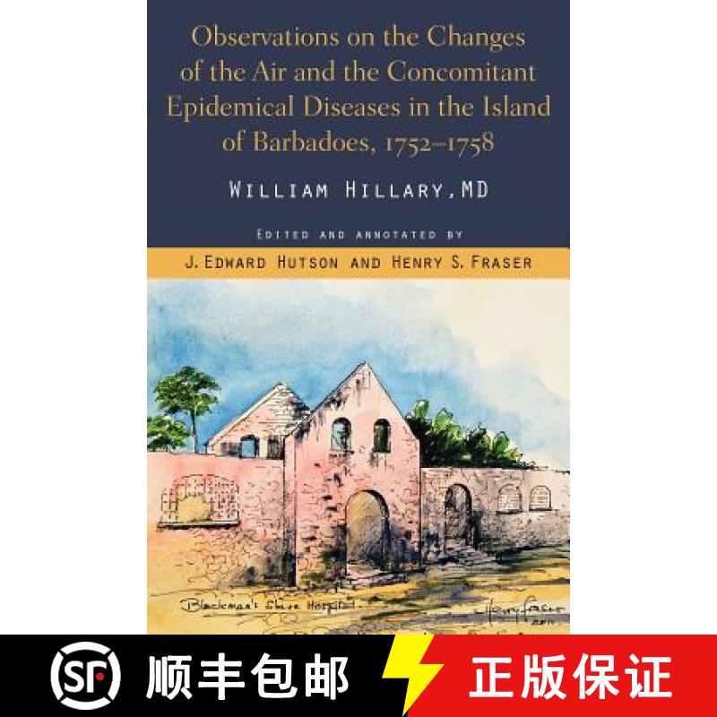 预订 Observations on the Changes of the Air and the Concomitant Epidemical Diseases in the Island of ... [9789766403164]