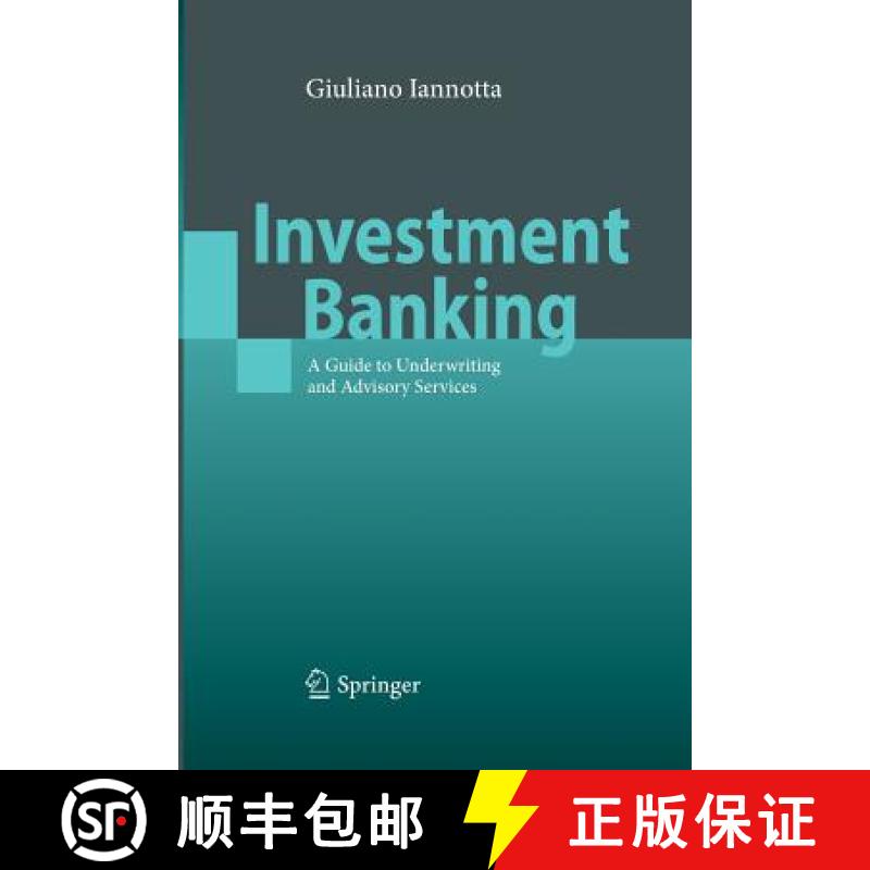 【3-4周达】Investment Banking : A Guide to Underwriting and Advisory Services [9783642424458]