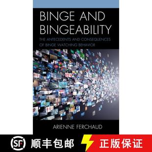 Behavior Bingeability Consequences Antecedents and The 9781793603289 预订 Watching Binge