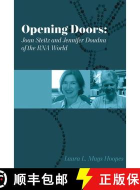 【3-4周达】Opening Doors: Joan Steitz and Jennifer Doudna of the RNA World [9780359485208]