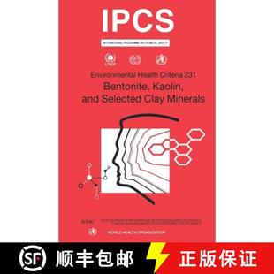 【3-4周达】Bentonite, Kaolin and Selected Clay Minerals [9789241572316]