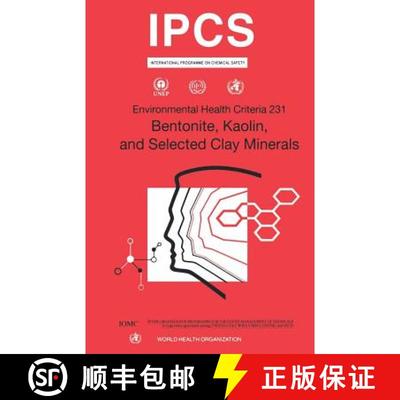 【3-4周达】Bentonite, Kaolin and Selected Clay Minerals [9789241572316]