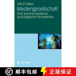 【3-4周达】精装 Mediengesellschaft: Eine kommunikationssoziologische Perspektive [9783531133713]
