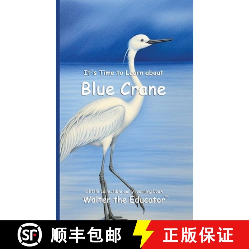 【4周达】It's Time to Learn about Blue Cranes [9798348526429]