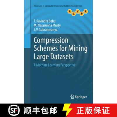 【3-4周达】Compression Schemes for Mining Large Datasets : A Machine Learning Perspective (Softcover ... [9781447170556]