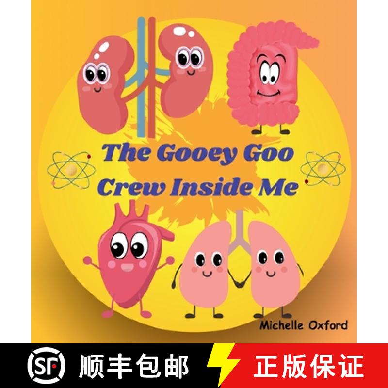 【3-4周达】The Gooey Goo Crew Inside Me [9798988142140]