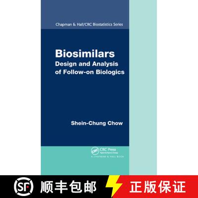 【3-4周达】Biosimilars : Design and Analysis of Follow-on Biologics [9780367379728]