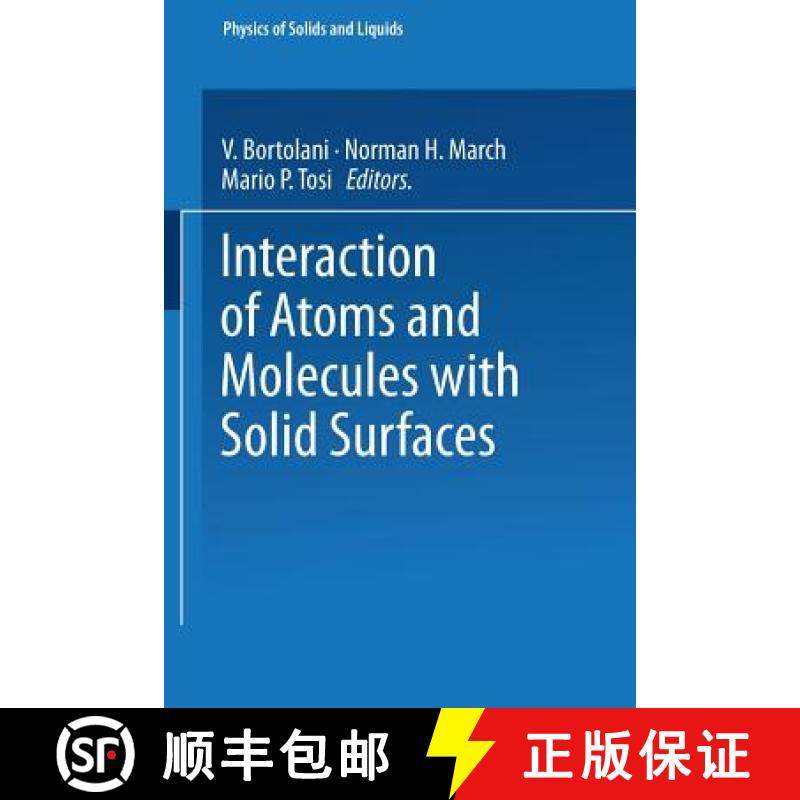 【3-4周达】Interaction of Atoms and Molecules with Solid Surfaces [9781468487794]