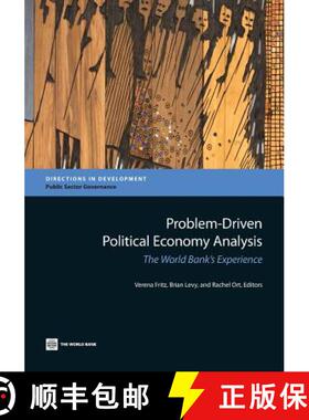 预订 Problem-Driven Political Economy Analysis: The World Bank's Experience [9781464801211]